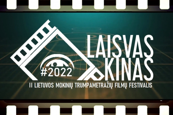 Kviečiame dalyvauti Lietuvos mokinių filmų festivalyje!